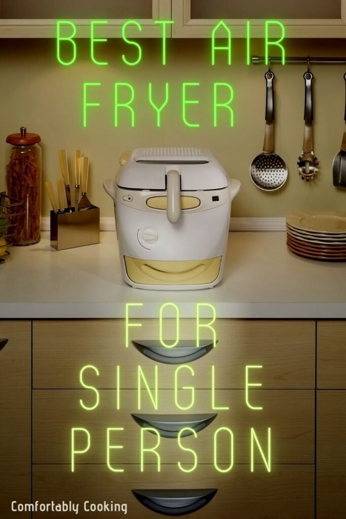 Best Air Fryer for Single Person pin